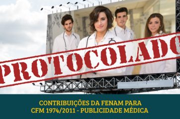 Confira: contribuições da Fenam para a melhoria da Resolução 1974/2011, de publicidade médica