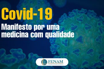 Covid-19 – Manifesto por medicina com qualidade