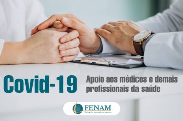 Covid-19 – Apoio aos médicos e demais profissionais da saúde