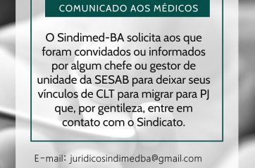 Sindmed-BA faz alerta contra pejotização