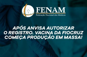 Vacina da Fiocruz começa a ser produzida em larga escala e obtém registro