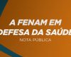 A FENAM em defesa da saúde