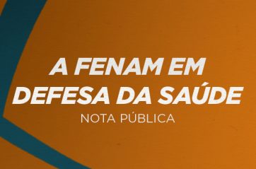 A FENAM em defesa da saúde