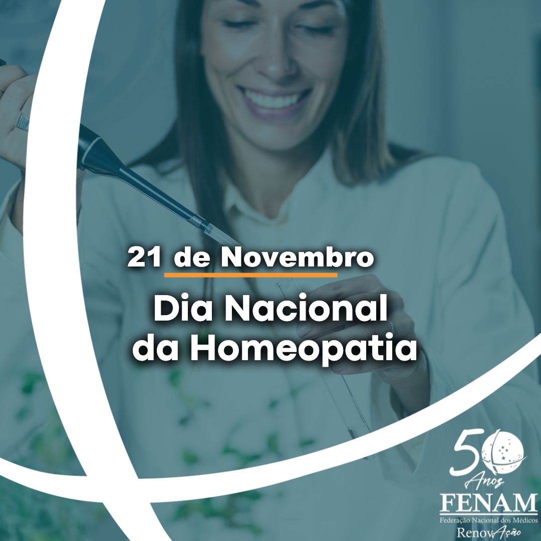 21 de Novembro – Dia Nacional da Homeopatia