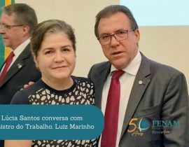 Lúcia Santos conversa com Ministro do Trabalho, Luiz Marinho