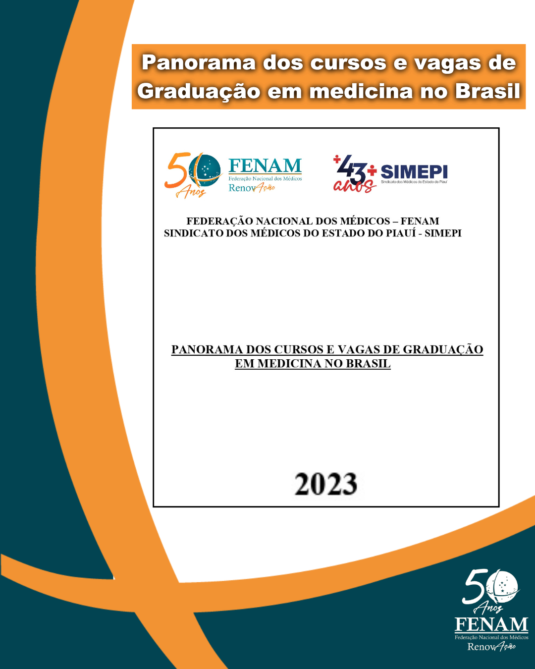 Panorama dos cursos e vagas de Graduação em medicina no Brasil