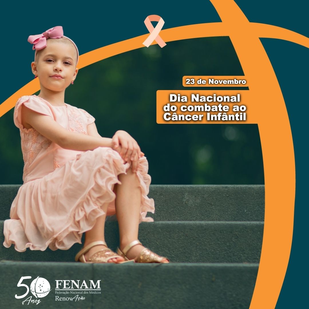 23 de Novembro – Dia Nacional de Combate ao Câncer Infantil