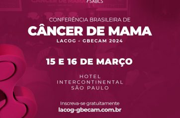 São Paulo será sede de Conferência Brasileira de Câncer de Mama em março