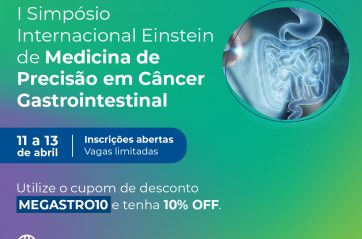 I Simpósio Internacional Einstein de Medicina de Precisão em Câncer Gastrointestinal