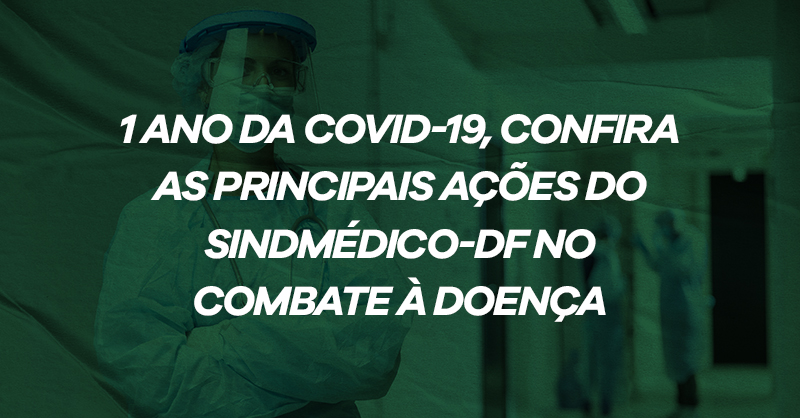 SindMédico-DF: A defesa do médico do DF durante a pandemia