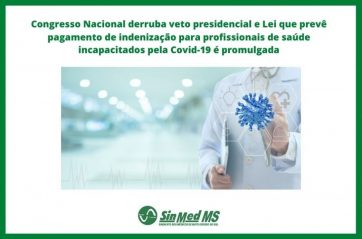 Indenização para profissionais da saúde incapacitados pela Covid-19
