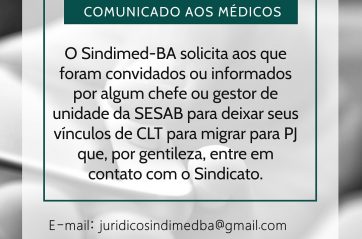 Sindimed-BA solicitou ao Cremeb apuração de ações de gestores da Sesab